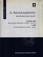 Il regolamento del giuoco del calcio