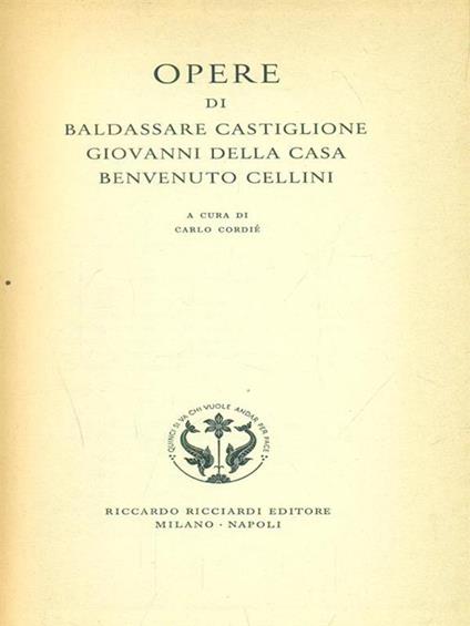 Opere di Castiglione della Casa Cellini. - copertina