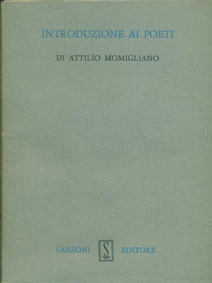Introduzione ai poeti - Attilio Momigliano - copertina