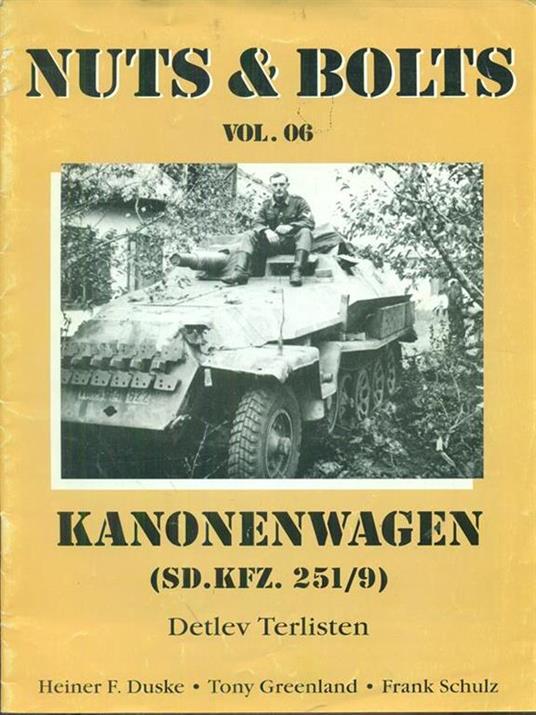 Nuts & Bolts Vol. 06 Kanonenwagen (SD.KFZ.251/9) -   - 2