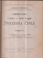Commentario del codice e delle leggi di procedura civile vol IV