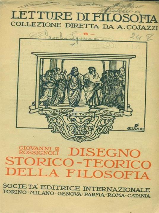 Disegno storico-teorico della filosofia - Giovanni Rossignoli - 2