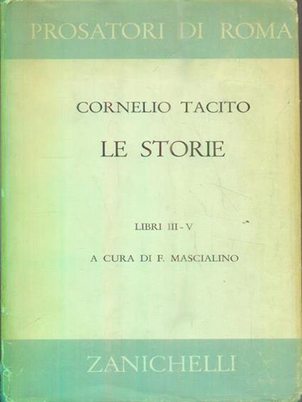 Le storie. Libri III-V - P. Cornelio Tacito - copertina