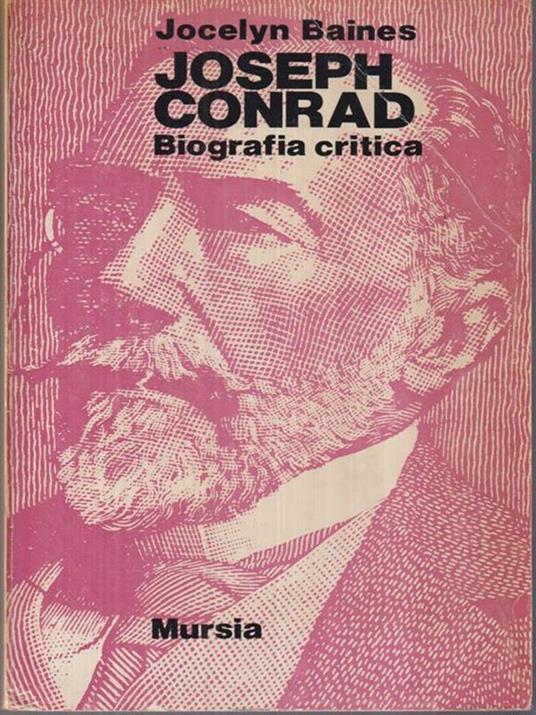 Joseph Conrad - Jocelyn Baines - copertina