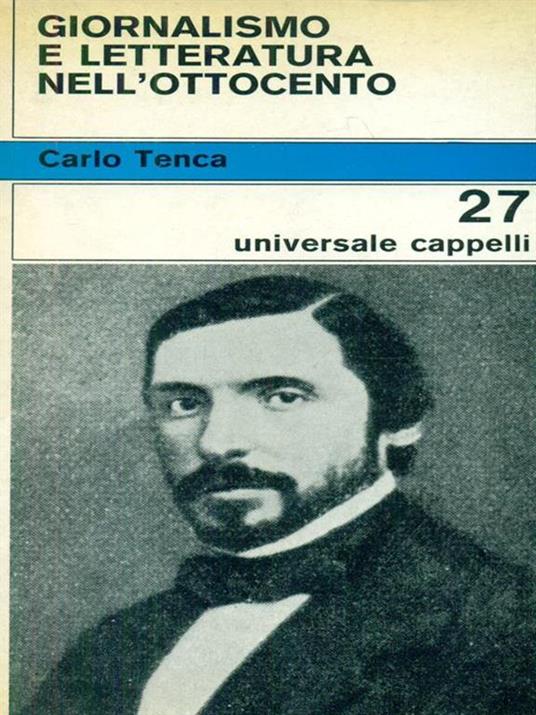 Giornalismo e letteratura nell'Ottocento - Carlo Tenca - 2