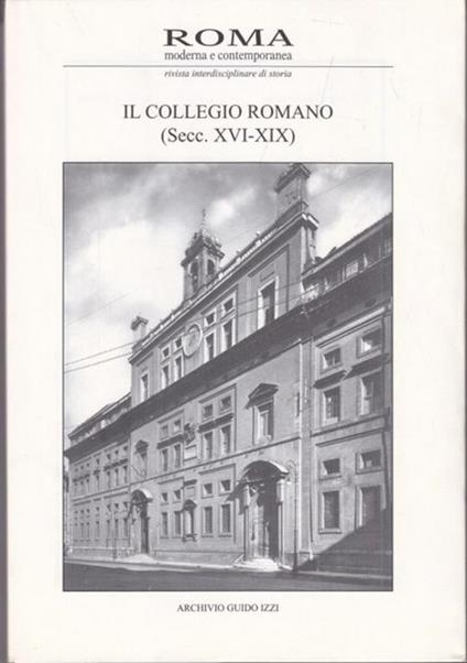 Il Collegio Romano (secc.XVI-XIX). Vol.III,1995 - copertina