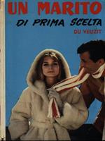 Un marito di prima scelta