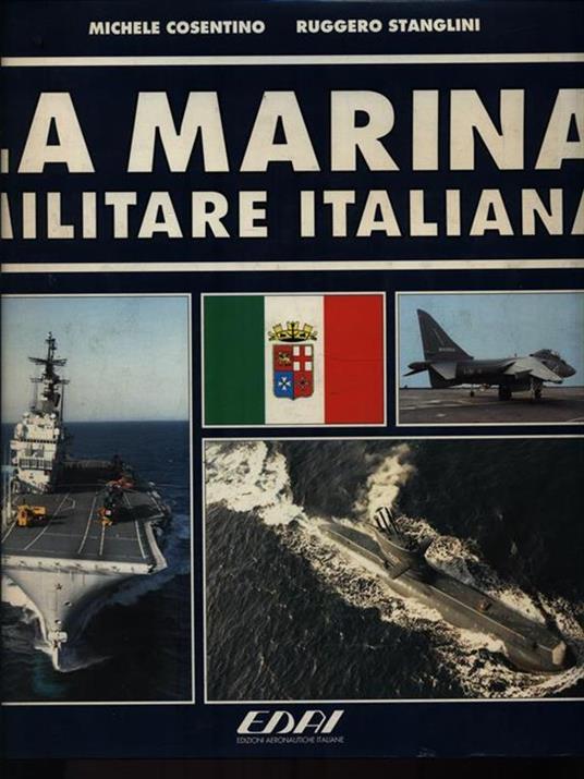 La Marina Militare Italiana - Michele Cosentino - copertina