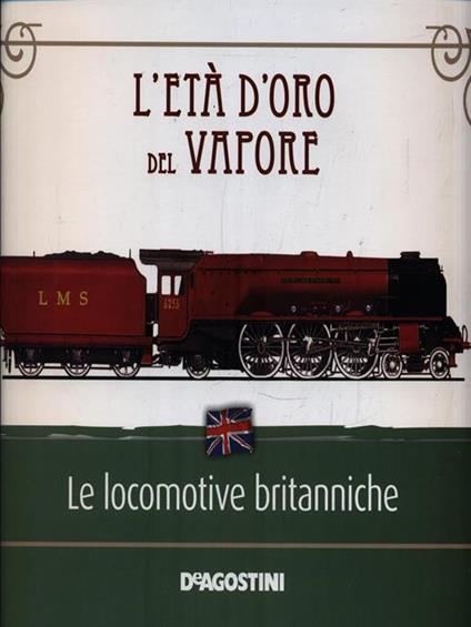 L' Età d'oro del vapore. Le locomotive britanniche - copertina