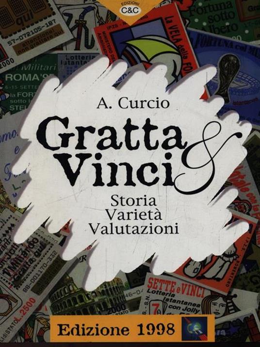 Gratta & Vinci - Anton Maria Ernesto Curcio - copertina