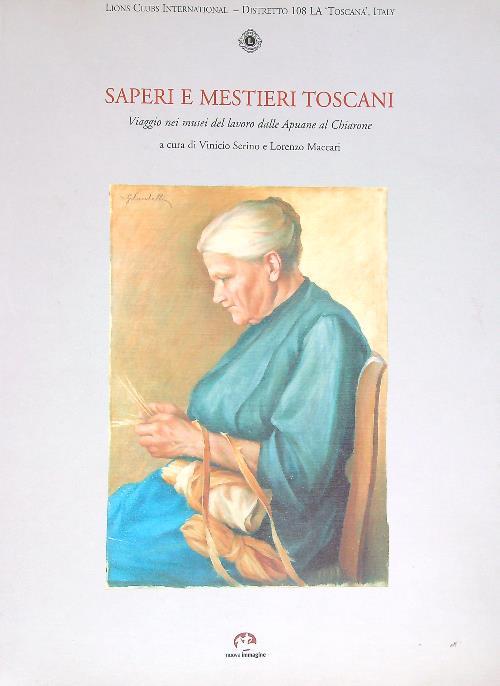 Saperi e mestieri toscani