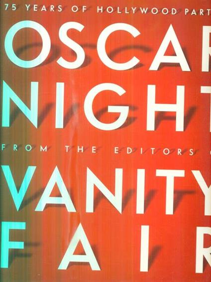 Oscar Night vanity fair - Graydon Carter - copertina