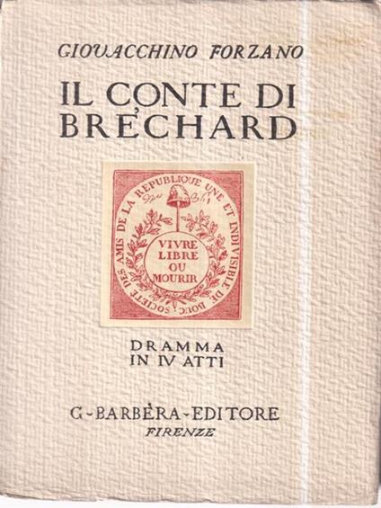 Il conte di Brechard - Giovacchino Forzano - copertina