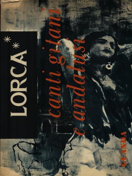 Canti gitani e andalusi - Federico García Lorca - copertina