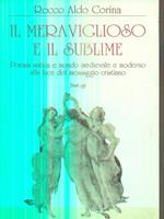 Il meraviglioso e il sublime. Poesia antica e mondo medievale e moderno alla luce del messaggio cristiano