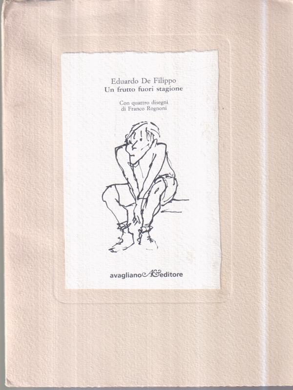 Un frutto fuori stagione