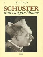 Schuster, una vita per Milano