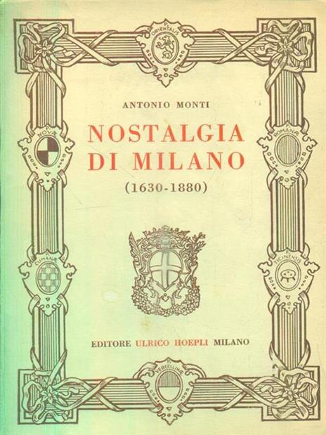 Nostalgia di Milano - Antonio Monti - copertina