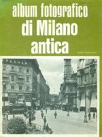 Album fotografico di Milano antica