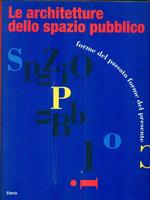 Le architetture dello spazio pubblico