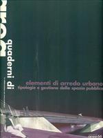 Elementi di arredo urbano, tipologie e gestione dello spazio pubblico