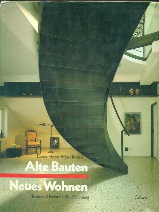 Alte Bauten Neues Wohnen - Dieter Hoor - copertina