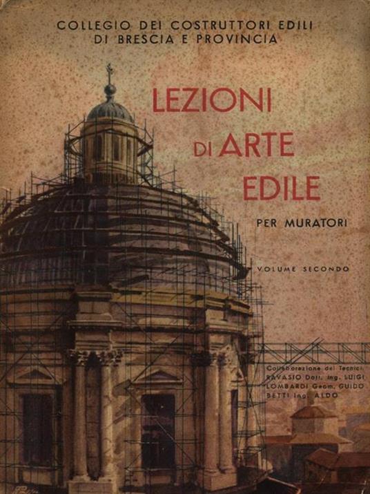 Lezioni di arte edile per muratori. Volume 2 -   - copertina