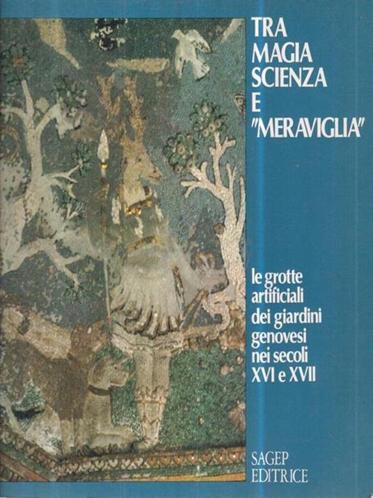 Tra magia scienza e ''meraviglià' - copertina