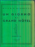 Un giorno al grand hotel