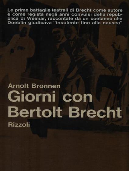 Giorni con Bertolt Brecht - Arnolt Bronnen - copertina