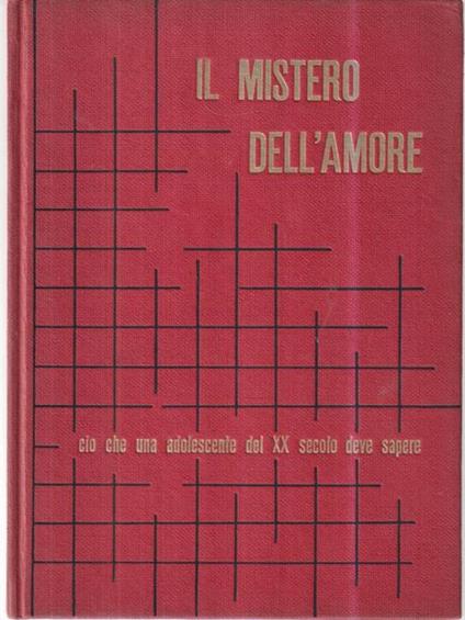 Il mistero dell'amore - Luisa Guarnero - copertina
