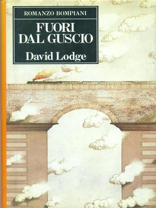 Fuori dal guscio - David Lodge - 2