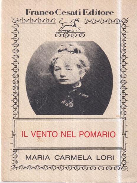 Il vento nel pomario - Maria Carmela Lori - 3