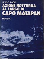 Azione notturna al largo di Capo Matapan mursia