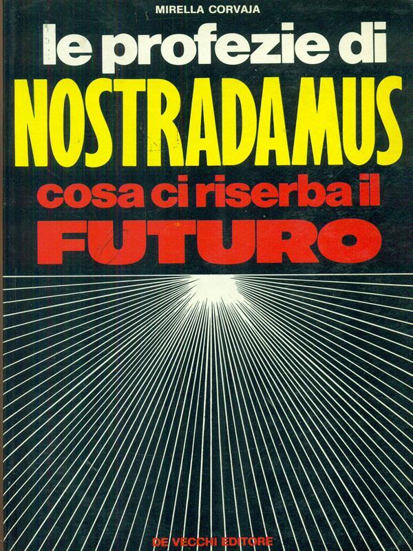 Le  profezie di Nostramadus
