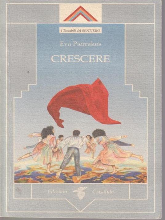 Crescere - Eva Pierrakos - copertina