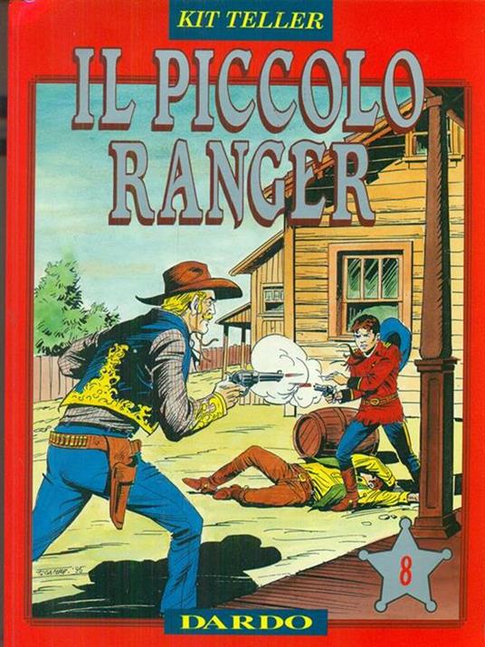 Il  piccolo Ranger 8 Morte di un bandito - Kit Teller - copertina