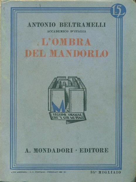 L' ombra del mandorlo - Antonio Beltramelli - 2