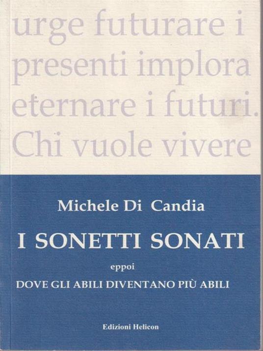 I sonetti sonati eppoi dove gli abili diventano più abili - Michele Di Candia - copertina