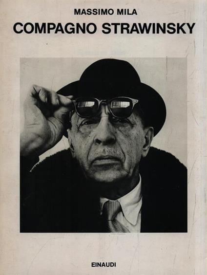 Compagno Strawinsky - Massimo Mila - copertina