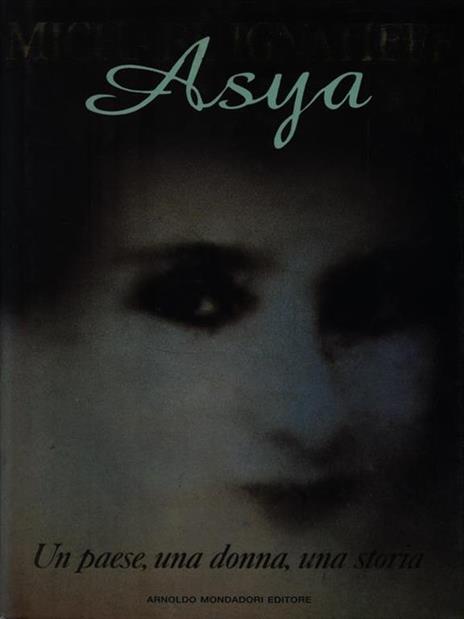 Asya - Michael Ignatieff - copertina