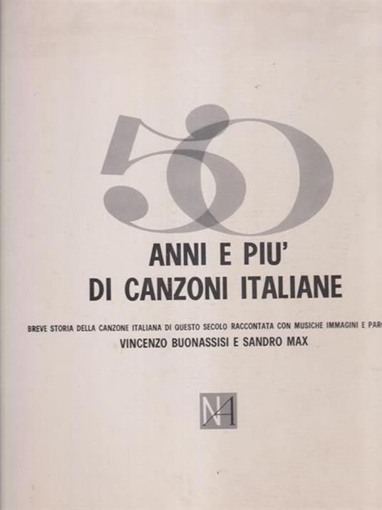 50 anni e più di canzoni italiane - Vincenzo Buonassisi - copertina