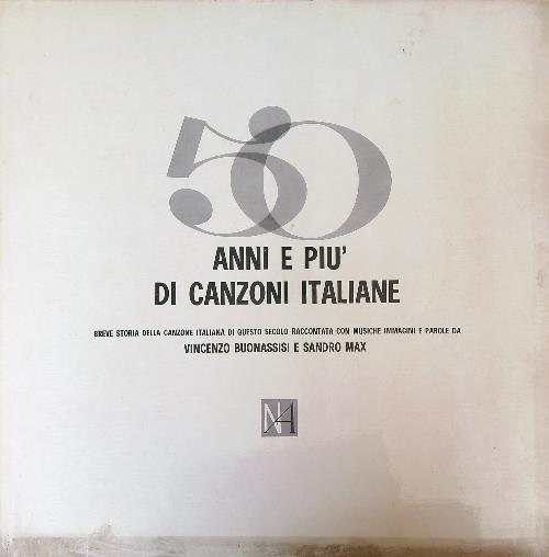50 anni e più di canzoni italiane
