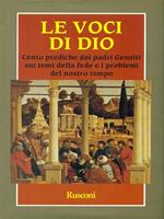 Le  voci di Dio. Cento prediche dei padri gesuiti sui temi della fede e i problemi del nostro tempo