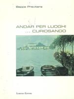 Andare per luoghi... curiosando