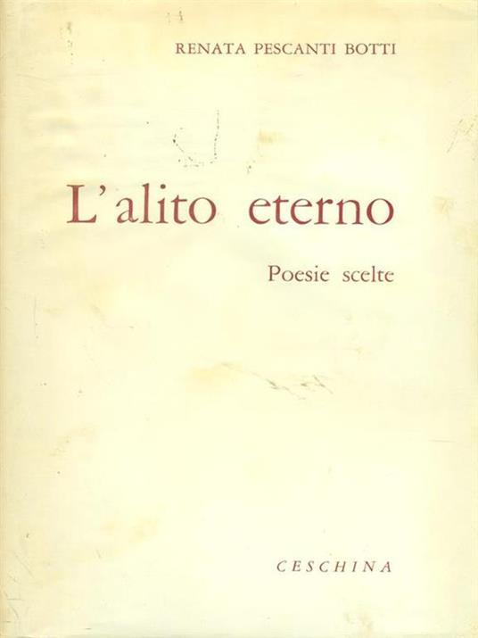 L' alito eterno - Renata Pescanti Botti - copertina