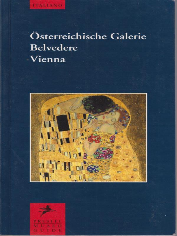 Osterreichische Galerie Belvedere Vienna