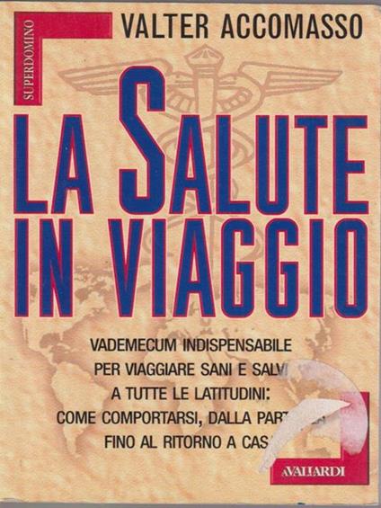 La salute in viaggio - Valter Accomasso - copertina