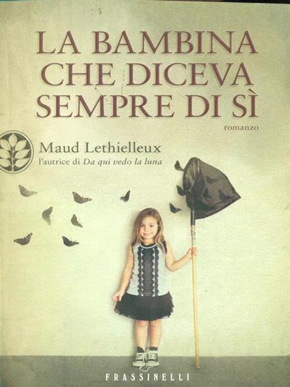 La bambina che diceva sempre di sì - Maud Lethielleux - copertina