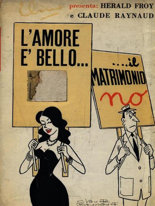 L' amore è bello... il matrimonio no - Herald Froy - copertina